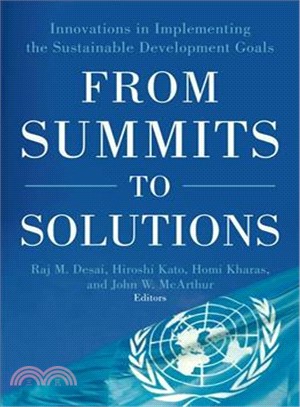 From Summits to Solutions ― Innovations in Implementing the Sustainable Development Goals