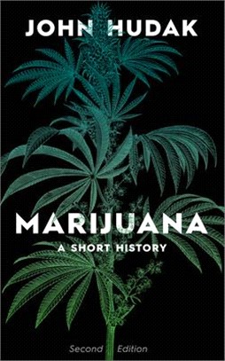 Marijuana ― A Short History