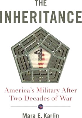 The Inheritance ― America's Military After Two Decades of War