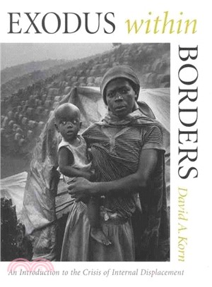 Exodus Within Borders ― An Introduction to the Crisis of Internal Displacement