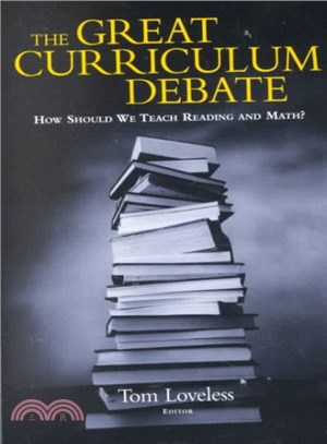 The Great Curriculum Debate ─ How Should We Teach Reading and Math?