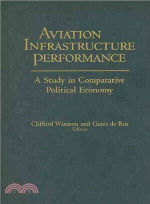 Aviation Infrastructure Performance: A Study in Comparative Political Economy