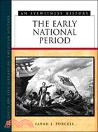 The Early National Period