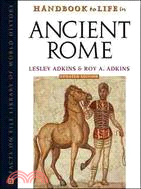 Handbook to Life in Ancient Rome