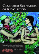 Gendered Scenarios of Revolution