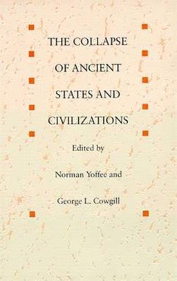 The Collapse of Ancient States and Civilizations