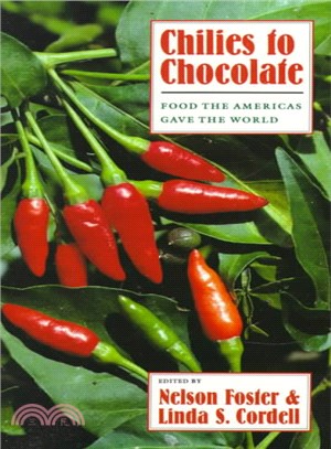 Chilies to Chocolate ─ Food the Americas Gave the World