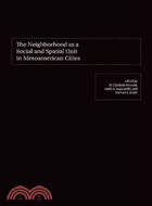 The Neighborhood As a Social and Spatial Unit in Mesoamerican Cities