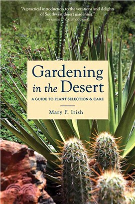 Gardening in the Desert ─ A Guide to Plant Selection & Care