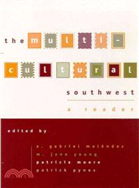 The Multicultural Southwest ─ A Reader