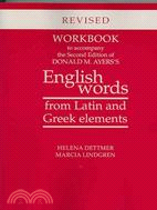 Donald M. Ayers's English Words from Latin and Greek Elements