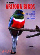 Jim Burns' Arizona Birds ─ From the Backyard to the Backwoods
