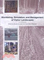 Monitoring, Simulation, and Management of Visitor Landscapes