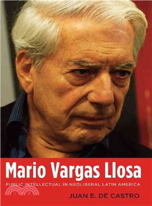 Mario Vargas Llosa ─ Public Intellectual in Neoliberal Latin America