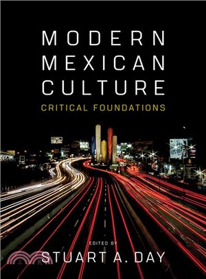 Modern Mexican Culture ─ Critical Foundations