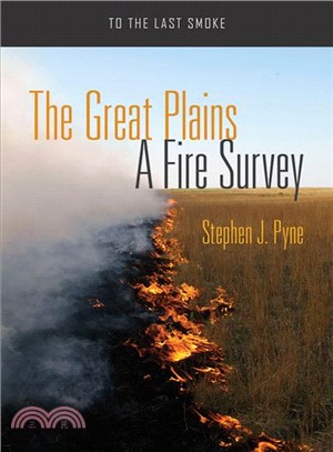 The Great Plains ─ A Fire Survey