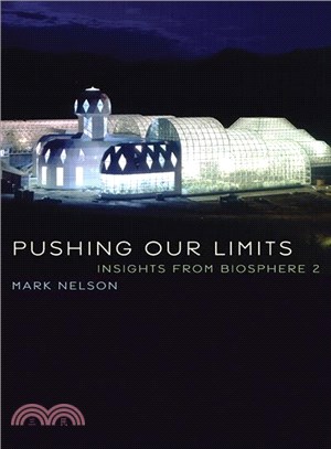 Pushing Our Limits ― Insights from Biosphere 2
