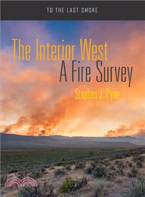 The Interior West ― A Fire Survey