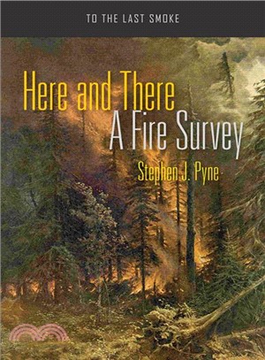 Here and There ― A Fire Survey