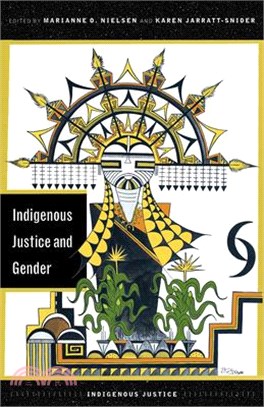 Indigenous Justice and Gender