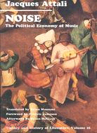 Noise ─ The Political Economy of Music