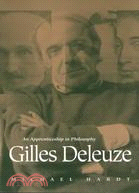 Gilles Deleuze ─ An Apprenticeship in Philosophy