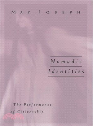 Nomatic Identities ― The Performance of Citizenship