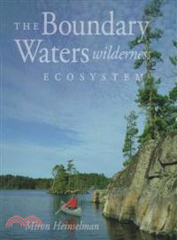 Boundary Waters ─ Wilderness Ecosystem