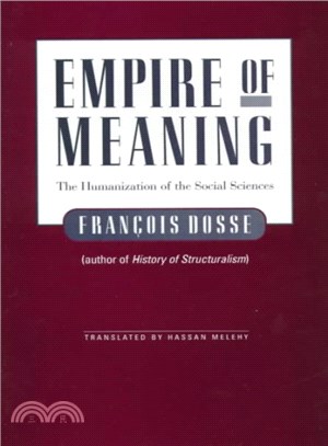 Empire of Meaning ─ The Humanization of the Social Sciences