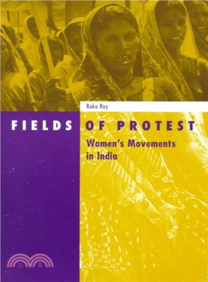 Fields of Protest ─ Women's Movements in India