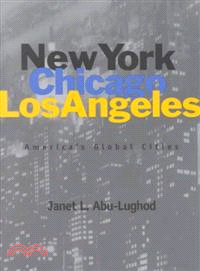 New York, Chicago, Los Angeles ─ America's Global Cities