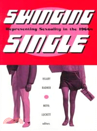 Swinging Single ─ Representing Sexuality in the 1960s