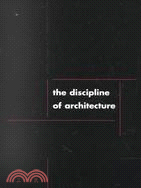 The Discipline of Architecture