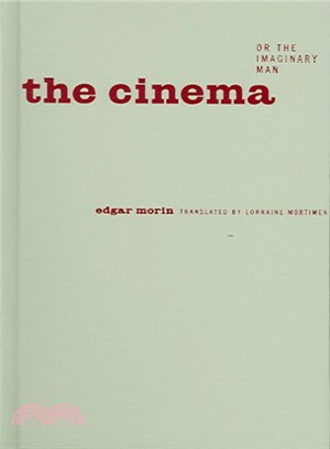 The Cinema, Or The Imaginary Man