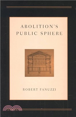 Abolition's Public Sphere