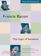 Francis Bacon ─ The Logic of Sensation