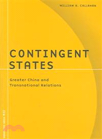 Contingent States ─ Greater China & Transnational Relations
