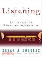 Listening in ─ Radio and American Imagination
