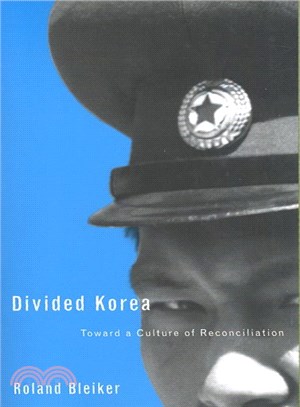 Divided Korea ─ Toward a Culture of Reconciliation