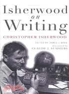 Isherwood on Writing