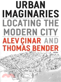 Urban Imaginaries ─ Locating the Modern City