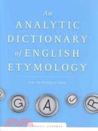 An Analytic Dictionary of the English Language ─ An Introduction