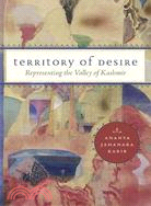 Territory of Desire ─ Representing the Valley of Kashmir