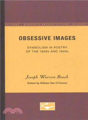 Obsessive Images ― Symbolism in Poetry of the 1930s and 1940s