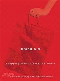 Brand Aid ─ Shopping Well to Save the World