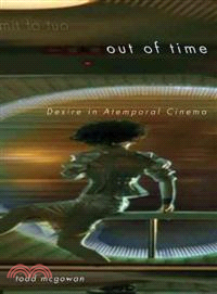 Out of Time ─ Desire in Atemporal Cinema