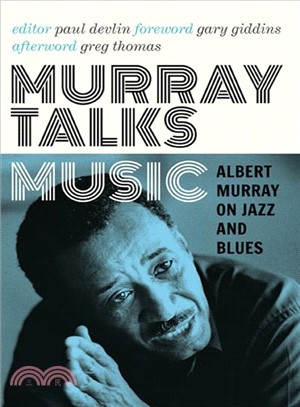 Murray Talks Music ─ Albert Murray on Jazz and Blues