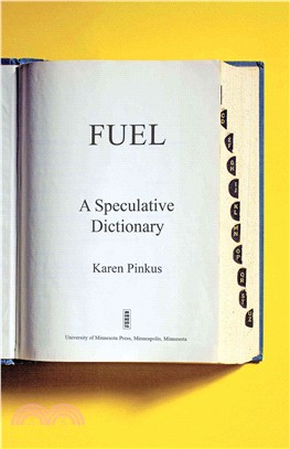 Fuel ─ A Speculative Dictionary