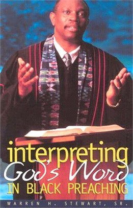 Interpreting God's Word in Black Preaching