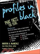 Profiles in Black: Phat Facts for Teens